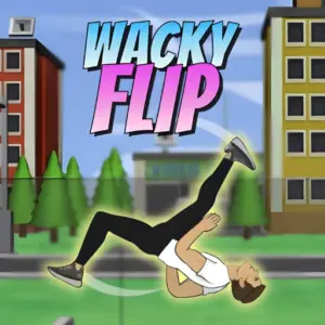 Wacky Flip